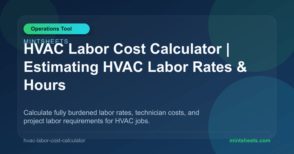 Hvac Labor Rates HVAC Labor Cost Calculator | Estimating HVAC Labor Rates & Hours ...