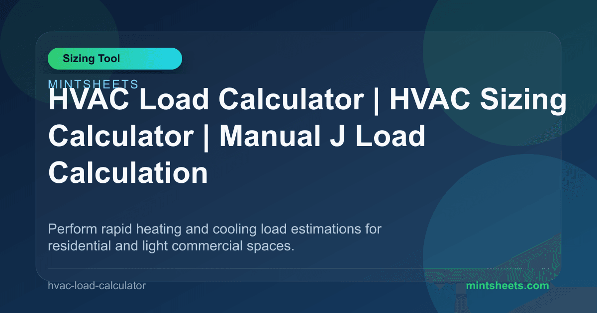 HVAC Load Calculator | HVAC Sizing Calculator | Manual J Load ...